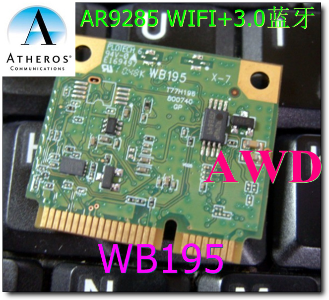 ATHEROS AR5B195 (WB195) 802.11N wireless +AR3011 Bluetooth Super BCM4313