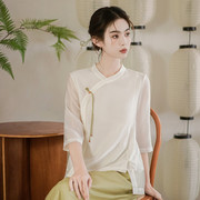 夏季中式唐装上衣中国风白色，小衫文艺复古禅意茶艺服装女高级村衫