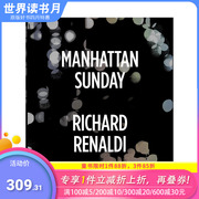 英文原版 理查德德·雷纳尔迪：曼哈顿星期天 Richard Renaldi  Manhattan Sunday，纪实摄影 正版进口书籍艺术画册