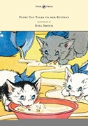  按需印刷Pussy Cat Talks to her Kittens - Pictures by Nell Smock