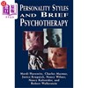 海外直订医药图书Personality Styles and Brief Psychotherapy 个性风格与短期心理治疗