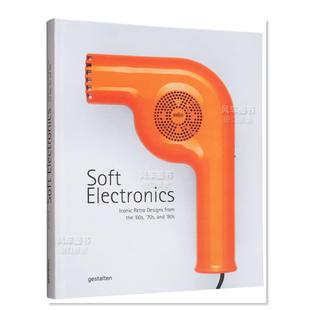 60/70/80年代的标志性复古电器设计 Soft Electronics 英文原版工业产品设计书籍