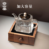 容山堂玻璃烧水壶陶瓷鎏银壶钮加大容量煮茶器电陶炉茶炉茶具