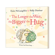 大大的拥抱 社交距离系列绘本  The Longer the Wait  the Bigger the Hug 伊恩・麦考林Eoin McLaughlin 英文原版儿童文学读物