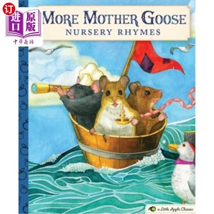 海外直订More Mother Goose Nursery Rhymes  A Little Apple Classic 更多鹅妈妈童谣：小苹果经典