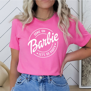 Barbie Women T  Shirt美式t恤let‘s go party纯棉短袖clothes