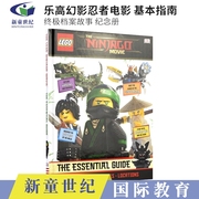 Lego Ninjago Movie The Essential Guide DK乐高幻影忍者大电影终极档案故事英文原版 连环画故事书 乐高忍者系列动画电影纪念册