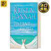 Distant Shores 遥远的海岸 纽约时报畅销 女性浪漫 简装 Kristin Hannah