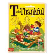 预 售T表示感谢 T Is for Thankful 英文原版儿童知识百科绘本 进口英语童书
