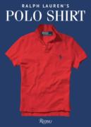 英文原版画册 拉夫劳伦保罗衫 POLO衫 衬衫 T恤 服饰 服装设计 时尚 潮牌 流行文化Ralph Lauren’s Polo Shirt
