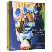 珠宝装饰 英文原版 Bejeweled The World of Ethical Jewelry 民族珠宝展示 介绍15位走在重塑前沿的设计师 精装 进口英语原版书籍