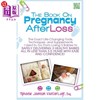 海外直订医药图书The Book on Pregnancy After Loss The Exact Life-Changing Tools Techniques and 关于流产后怀孕的书