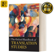 牛津翻译研究手册 英文原版 The Oxford Handbook of Translation Studies 英文版 Kirsten Malmkjr、Kevin Windle进口英语原版书