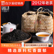 黑茶湖南安化白沙溪散茶2012年份老茶天尖竹篓装1kg