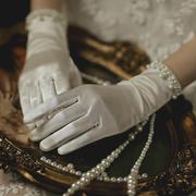 新娘结婚手套婚纱礼服短款软，缎面时尚简约法式摄影拍照婚庆1045