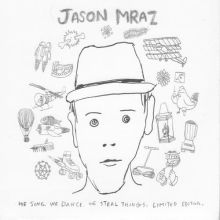 ����408 ��ҥJason Mraz We Sing, We Dance, We Steal Things