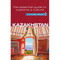 Kazakhstan - Culture Smart!: The Essential Guide to Customs 价格:68.90