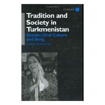【预订】Tradition and Society in Turkmenistan: Gender, Oral 价格:1941.00