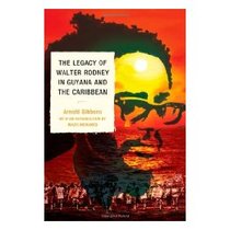 【预订】The Legacy of Walter Rodney in Guyana and the 价格:399.00