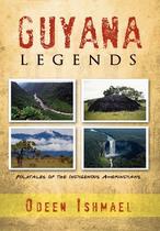 【预订】Guyana Legends: Folk Tales of the Indigenous 价格:330.00