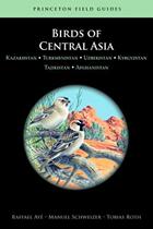 【预订】Birds of Central Asia: Kazakhstan, Turkmenistan 价格:296.00