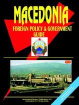 【预订】Macedonia Foreign Policy and Government Guide 价格:1044.00