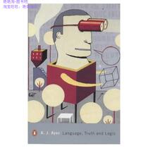 Language, Truth and Logic/A.J. Ayer/Penguin Moder-正版书籍 价格:81.49