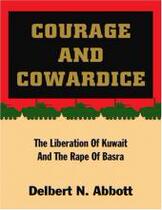 正品 Courage and Cowardice: The Liberation Of Kuwait And 价格:140.00