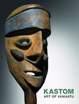Kastom: Arts of Vanuatu 瓦努阿图雕像艺术(2013) 价格:86.00