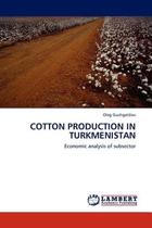 【预订】Cotton Production in Turkmenistan 价格:755.00