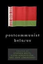 【预订】Postcommunist Belarus 价格:971.00