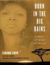 正品 Born in the Big Rains: A Memoir of Somalia and 价格:238.00