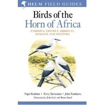 Birds of the Horn of Africa: Ethiopia, Eritrea, Djibouti, So 价格:423.00