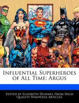 【预订】Influential Superheroes of All Time: Argus 价格:190.00