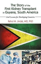 【预订】The Story of the First Kidney Transplant in Guyana 价格:216.00