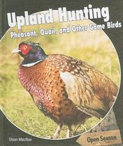 【预订】Upland Hunting: Pheasant, Quail, and Other Game 价格:286.00