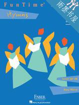正品FunTime Piano - Level 3A-3B: Hymns (Faber Piano Adventur 价格:89.00