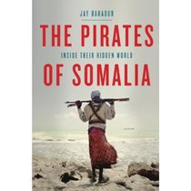 The Pirates of Somalia: Inside Their Hidden World [Deckle Ed 价格:145.20