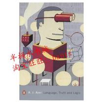 Language, Truth and Logic/A.J. Ayer/Penguin Moder/正版书籍 价格:79.70
