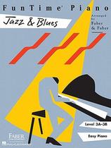 【预订】FunTime Piano Jazz & Blues, Level 3A-3B: Easy Piano 价格:88.00