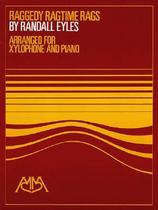 【预订】Raggedy Ragtime Rags: Arranged for Xylophone and 价格:136.00