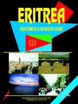 【预订】Eritrea Investment & Business Guide 价格:1044.00